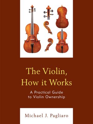 cover image of The Violin, How it Works